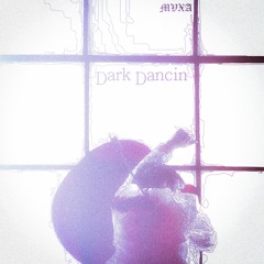 Dark Dancin