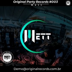 Original Party Records #003 - Guest Mix: Mett - FREE DOWNLOAD
