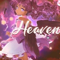 (Original Song) Heaven - Jayn