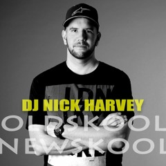 DJ Nick Harvey - Oldskool Newskool (DJ-Mix)