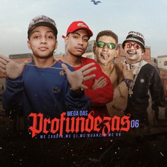 MC's Zaquin, CJ, GR e Ruanzin - Mega das Profundezas