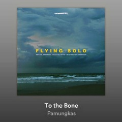 Pamungkas - To The Bone (cover)