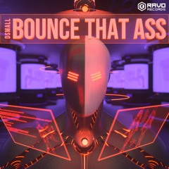 Bounce That Ass (OriginalMix)