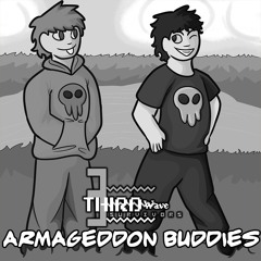 Armageddon Buddies