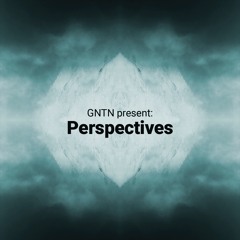 PERSPECTIVES EPISODE 4 / NOVEMBER 2019