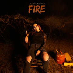 FOUNDRS & kristie - Fire (Original Mix)