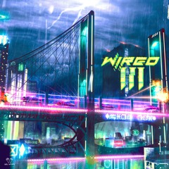 IIIR027 Wired - Preview Montage
