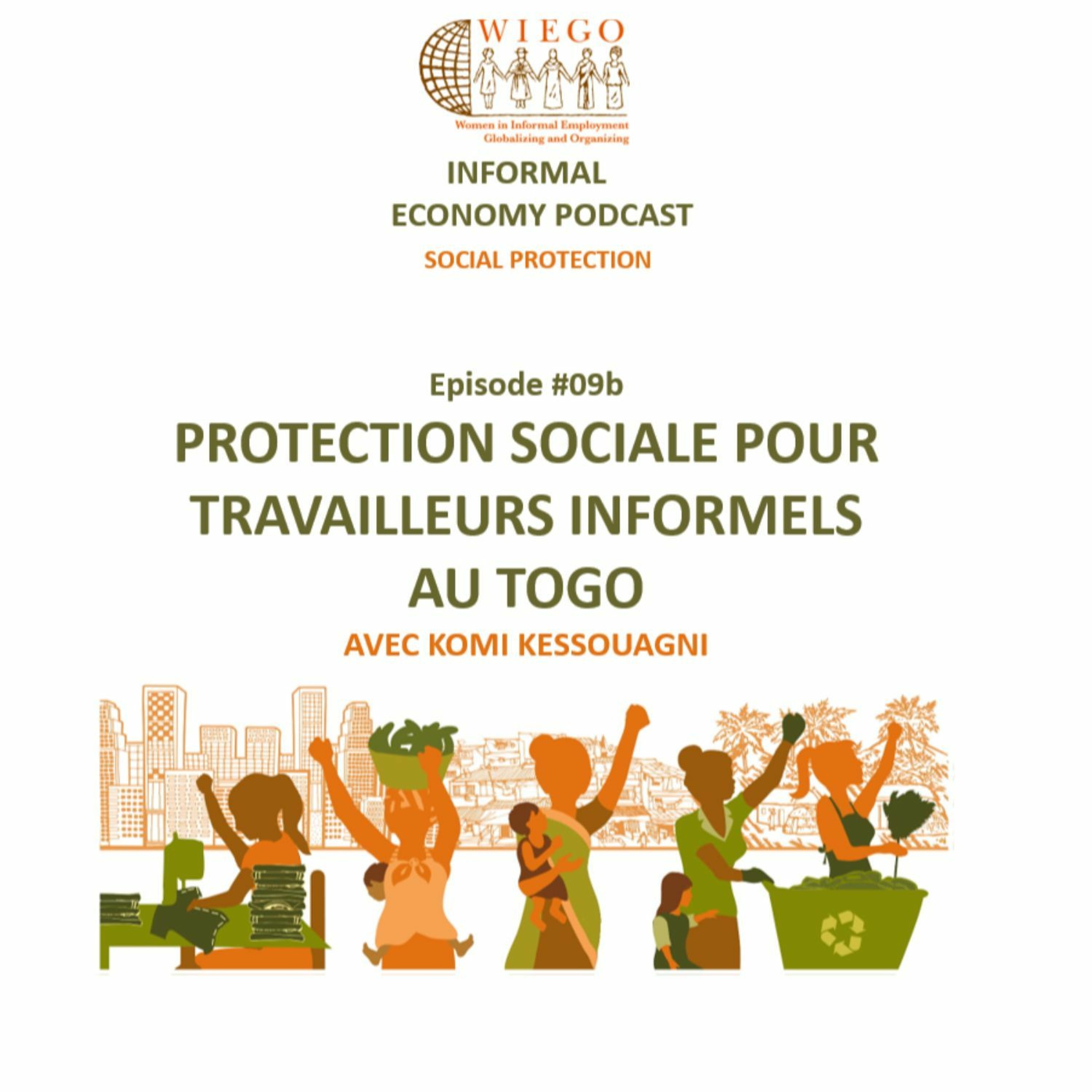 Informal Economy Podcast: Social Protection