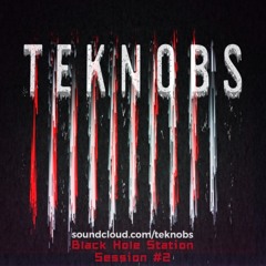 TEKNOBS - Black Hole Station - Session #2 (LIVE MIX)