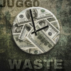 JUGG0 - WASTE