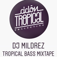 Tropical Bass Mix