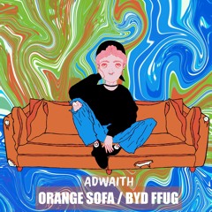 Adwaith - Orange Sofa