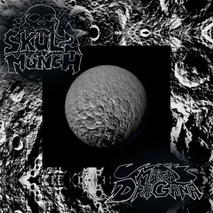 Skullmunch x Dragana - Bright Side of The Dark Moon