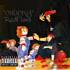 CHUCKY - RedFlavs