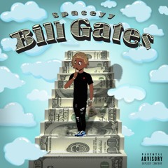 Bill Gates prod. @kvsino777 @spaceyy7 VID ON YT