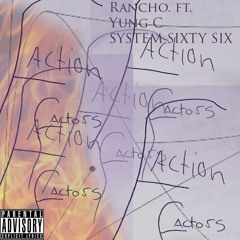 FACTION FACTORS  - raNcho. ft. Yung C, System Sixty Six (prod. ESRKY)