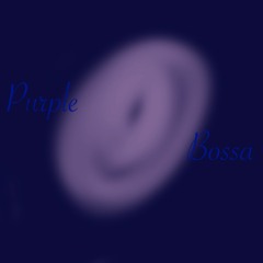 Purple Bossa