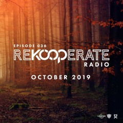 ReKooperate Radio - Episode 036 (October 2019) - B2B Brendan Barstow @ Elements Warehouse of Horrors