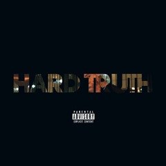 Hard Truth (Prod. Reuel StopPlaying)