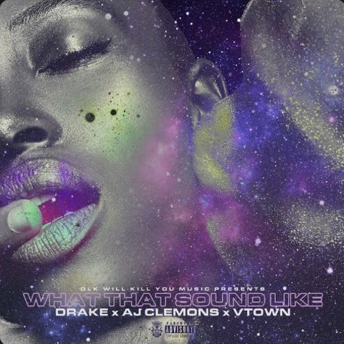 *NEW* Drake, VTown & AJ Clemons - What That Sound Like 2019