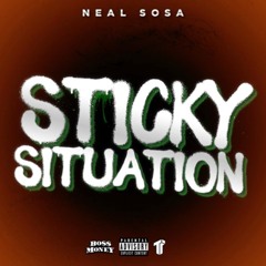 Sticky Situation ( Prod. By Mace Mula )