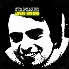 StarGazer - GanJah Ready (FREE DOWNLOAD)