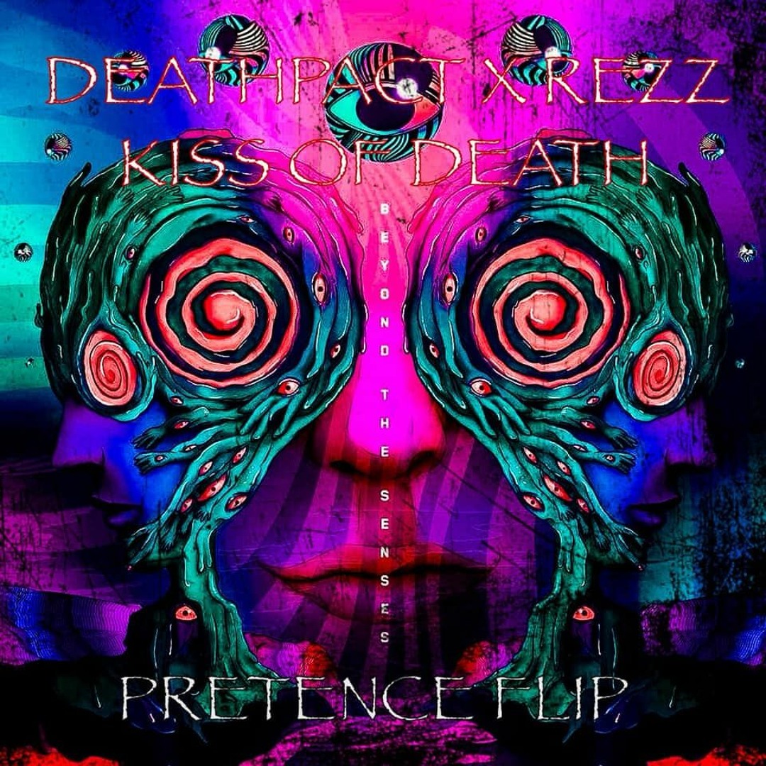 Stream Rezz x Deathpact - Kiss Of Death (Pretence Flip) by