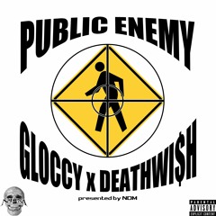 Gloccy X Deathwi$h - Location