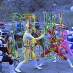 FOR MY WOADIE$ (prod. santyoko)