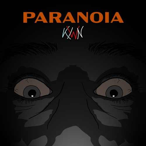Paranoia (Prod. by KYWN)