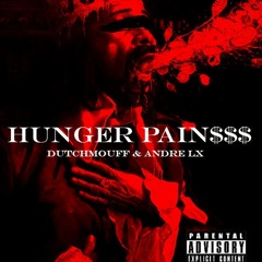 Hunger Pain$$$ Mixtape