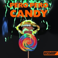 PERO PERO CANDY [Free Download]