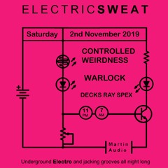 Electric Sweat Promo Mix - Warlock - November 2nd 2019