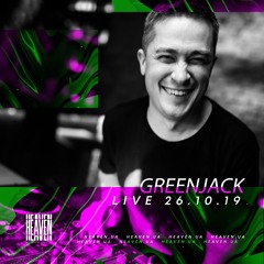 Greenjack - Live @ Heaven Club | 26.10.19