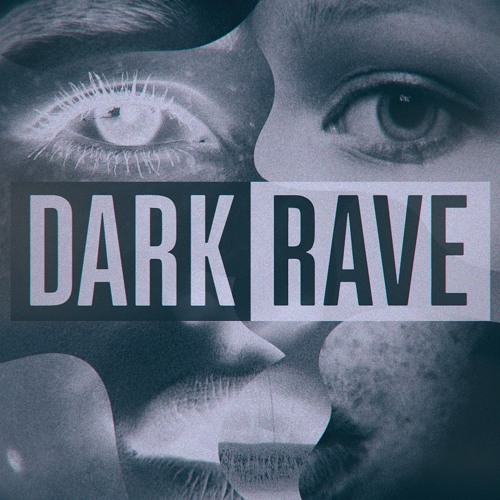 Dark Rave (Demo #1)