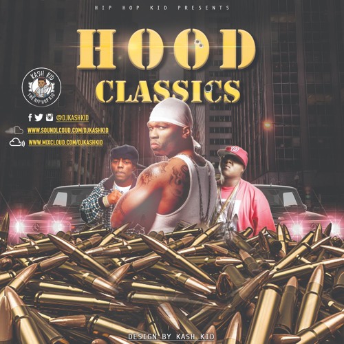 HOOD CLASSIC MIXTAPE (RE-UPLOAD)