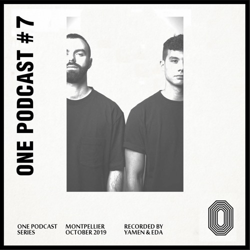 One Records Podcast 007 - Yamen & EDA