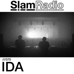 #SlamRadio - 370 - IDA