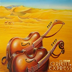 "ORIENT EXPRESS" DEEP HOUSE MIX (Part V) by DJ SHAN