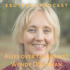 Alles over tantra met Wendy Doeleman