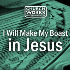 I Will Make My Boast in Jesus (Instrumental Duet)