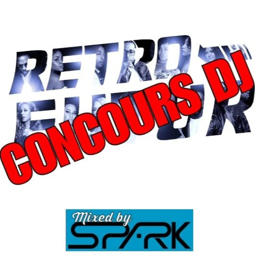 Retro Futur : le mix live [concours Facebook]