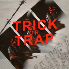 Knibal - Trick Or Trap (Prod. Bluely Studios)