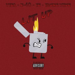 Tyga ft. E-40, YG & Young Thug - LIT UP