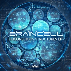 Braincell - Unconscious Structures (Preview)