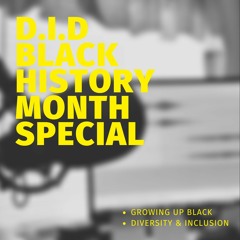 Down In Diaspora - Black History Month Special