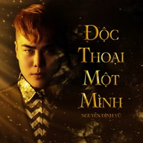 Độc Thoại Một Mình