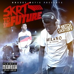 Skrt To The Future