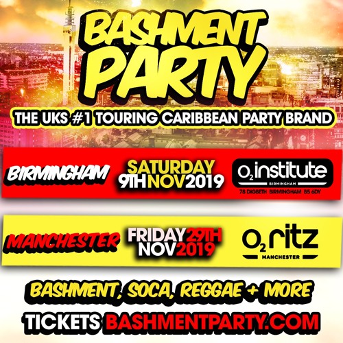 BASHMENT PARTY - SOCA MIX - Birmingham & Manchester (Mixed by DJ Triple M)