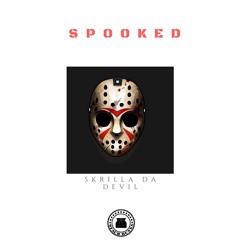 Spooked-Skrilla Da Devil